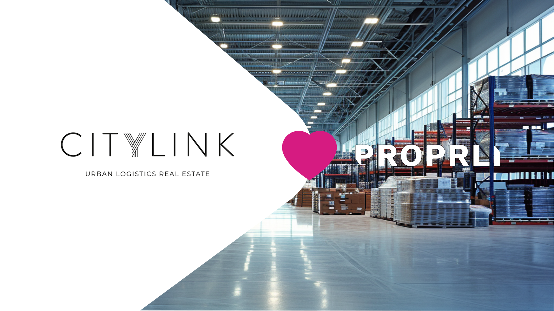 CityLink standardises technical property management across 141 European logistics assets with Proprli.